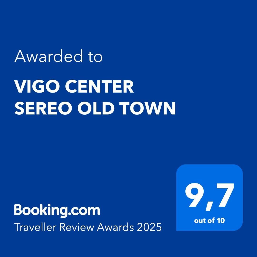 Vigo Center Sereo Old Town Екстериор снимка